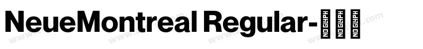 NeueMontreal Regular字体转换